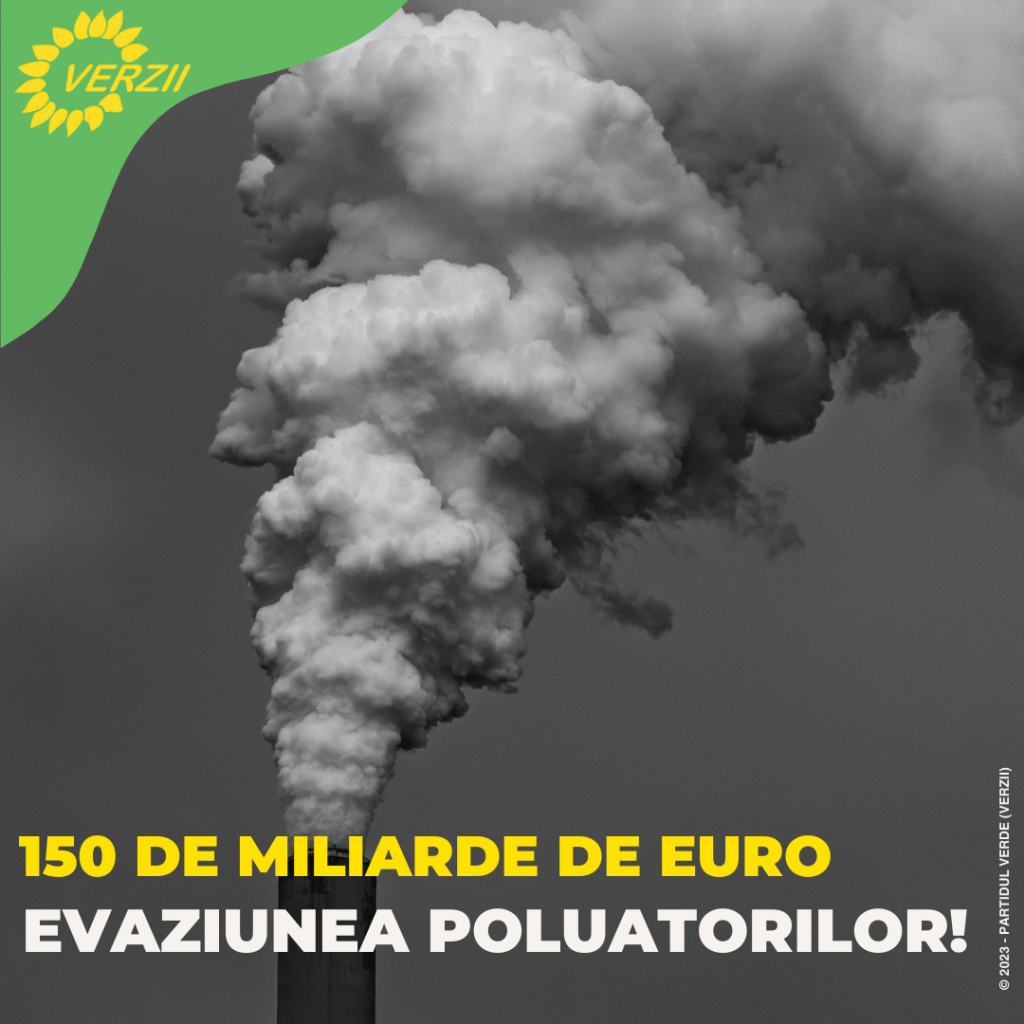 Evaziunea poluatorilor în ultimii 25 de ani: 150 de miliarde de euro!